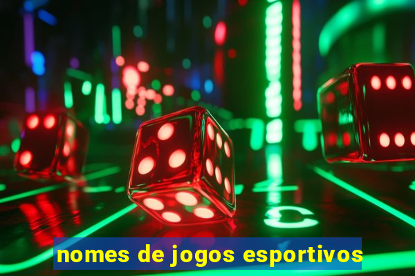 nomes de jogos esportivos